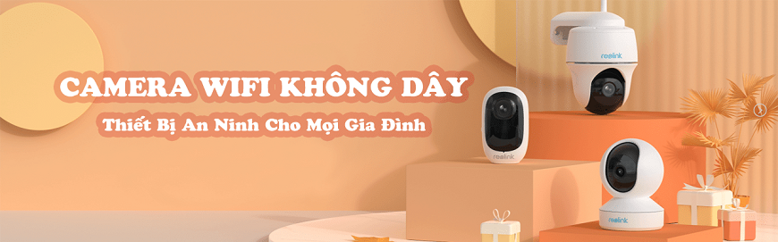 Các loại camera không dây tốt nhất hiện nay